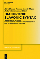 Diachronic Slavonic Syntax 3110686147 Book Cover