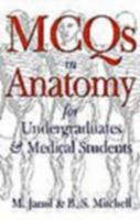 McQs in Anatomy for Undergraduates and Medical Students 0750635916 Book Cover