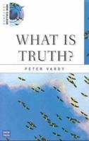 What is Truth?: Beyond Postmodernism and Fundamentalism 9388945573 Book Cover
