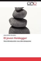 El joven Heidegger 3847362550 Book Cover