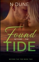 Found Beyond the Tide B0C8SF2F4R Book Cover