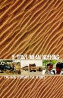 It Don't Mean Nothing 1933265590 Book Cover