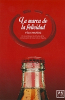 La Marca de la Felicidad 8483567695 Book Cover