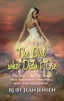 The Girl Who Didn't Die 1951580729 Book Cover