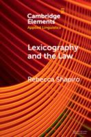 Lexicography and the Law: Historical Dictionaries, Originalism, and the Emoluments Clause of the United States Constitution 1009451014 Book Cover