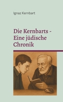 Die Kernbarts - Eine jüdische Chronik: Erinnerungen zwischen Schweigen und Tee (German Edition) 3819279407 Book Cover