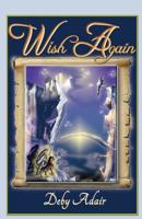 Wish Again 0980451310 Book Cover