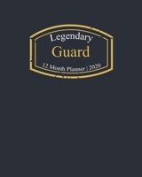 Legendary Guard, 12 Month Planner 2020: A classy black and gold Monthly & Weekly Planner January - December 2020 1670872343 Book Cover