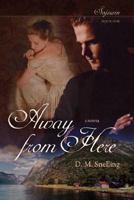Away from Here 1602901449 Book Cover
