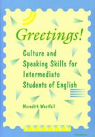 Greetings!: Culture and Speaking Skills for Intermediate Students of English 0472085077 Book Cover
