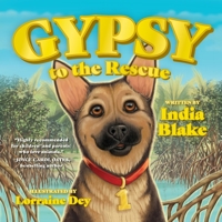 Gypsy to the Rescue 0578863057 Book Cover