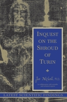 Inquest on the Shroud of Turin: Latest Scientific Findings 087975396X Book Cover