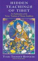 Hidden Teachings of Tibet: An Explanation of the Terma Tradition of Tibetan Buddhism 086171122X Book Cover