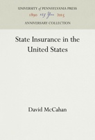 State Insurance in the United States 1512813141 Book Cover