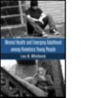 Mental Health and Emerging Adulthood among HomelessYoung People 1841697524 Book Cover