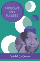Rainbows and Sunsets B09TJTMYPQ Book Cover