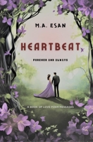 HEARTBEAT: FOREVER AND ALWAYS B0CL9XBY76 Book Cover