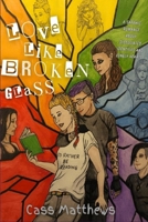 Love Like Broken Glass: A Sapphic Love Story about Dissociated Identities and Lonely Hearts B0GCDW8G7T Book Cover