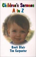 Children's Sermons A To Z 0788017802 Book Cover