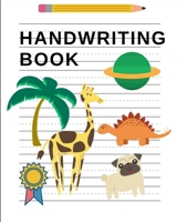 Handwriting Book: Kindergarten writing paper with lines for elementary school-aged children 1679160001 Book Cover