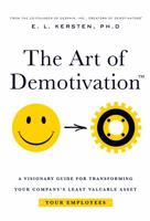 The Art of Demotivation 1892503409 Book Cover