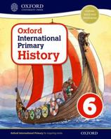 Oxford International Primary History Student Book 6 0198418140 Book Cover