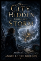 The City Hidden Inside the Storm B0HH1WHKDM Book Cover