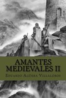 Amantes Medievales II: El libro de los misterios de la Edad Media 154687108X Book Cover