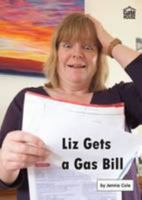 Liz Gets a Gas Bill (Liz and Joe Series) 1842311042 Book Cover