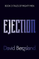 Ejection 1545521522 Book Cover