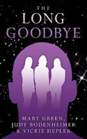 The Long Goodbye 1456742884 Book Cover