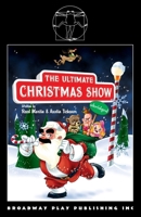 The Ultimate Christmas Show 0881456659 Book Cover