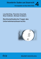 Rechtmethodische Fragen Des Unternehmenssteuerrechts 3943460592 Book Cover