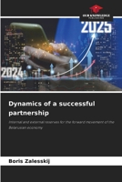 Dynamics of a successful partnership 6207652304 Book Cover