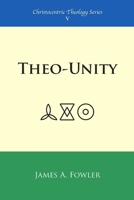 Theo-Unity 1929541228 Book Cover