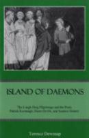 Island of Daemons: The Lough Derg Pilgrimage and the Poets Patrick Kavanagh, Denis Devlin, and Seamus Heaney 1611490898 Book Cover