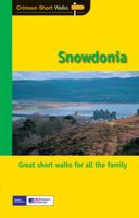 Snowdonia: Leisure Walks for All Ages (Jarrold Short Walks Guides) 185458524X Book Cover