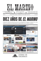 Diez años de El Marino B0C9S3HTJS Book Cover