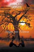 Whispers Under the Baobab 1546318976 Book Cover