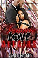 Inmate Love Affairs 1987688112 Book Cover