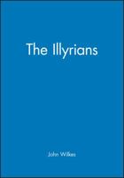 The Illyrians 0631198075 Book Cover