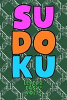 Sudoku Level 2: Easy! Vol. 5: Play 9x9 Grid Sudoku Easy Level 2 Volume 1-40 Play Them All Become A Sudoku Expert On The Road Paper Logic Games Become ... All Ages Boys and Girls Kids to Adult Gifts 1650166451 Book Cover