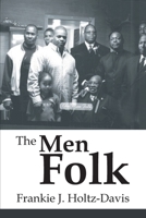 The Men Folk 1648955541 Book Cover
