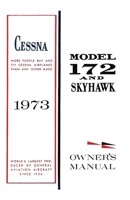 Cessna 1973 Model 172 and Skyhawk Owner's Manual 199829563X Book Cover