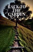 Back to the Garden B0BNWWNHMD Book Cover