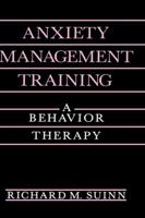 Anxiety Management Training: A Behavior Therapy (The Plenum Behavior Therapy Series) 0306435454 Book Cover