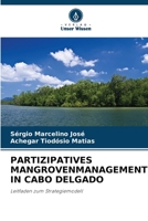 Partizipatives Mangrovenmanagement in Cabo Delgado (German Edition) 6208994306 Book Cover