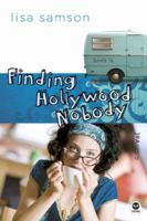 Finding Hollywood Nobody (Hollywood Nobody, #2) 1600062016 Book Cover