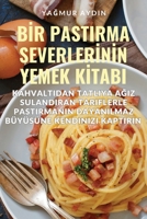 BIr Pastirma SeverlerInIn Yemek KItabi (Turkish Edition) 1835645275 Book Cover