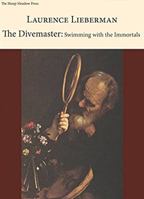 Divemaster: Swimming with the Immortals 1937679527 Book Cover